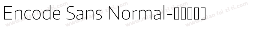 Encode Sans Normal字体转换